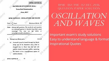 IGNOU PHE02 Jun 2017 Question paper solution | Important question answer of Oscillation and Waves.