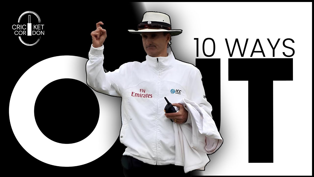 KNOW about All the 10 Ways to Get OUT in Cricket