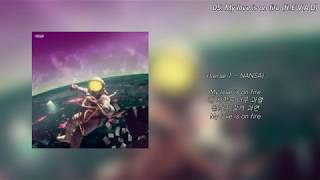 NANSA(난사) - My love is on fire(ft.Evad) (Lyric video)