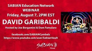 Sabian SEN Artist Spotlight Interview with David Garibaldi