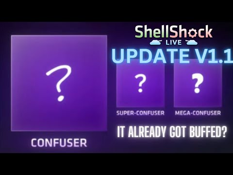 ShellShock Live  Update v.1.1 - Confuser Secretly Buffed Already? 