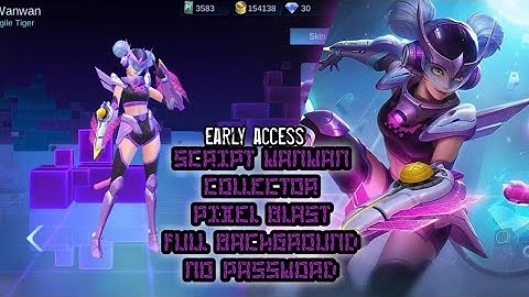 SCRIPT WANWAN COLLECTOR PIXEL BLAST NO PASSWORD