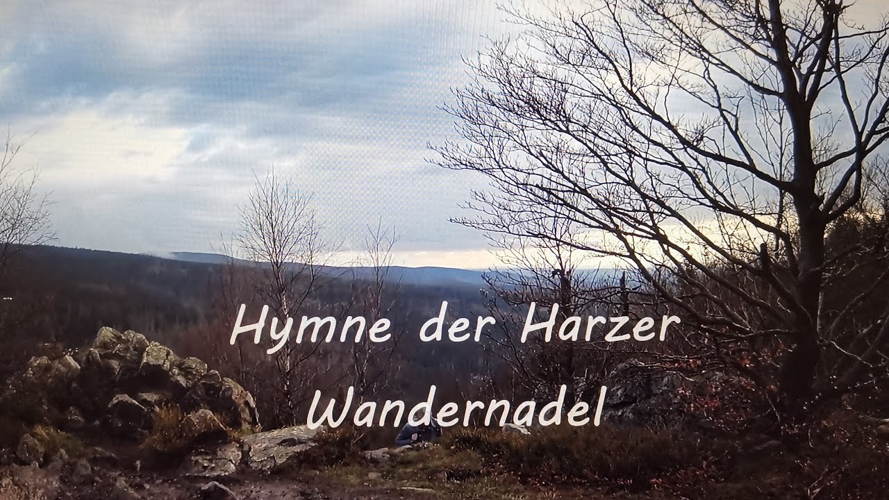 Hymne der Harzer Wandernadel