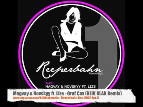 Magvay & Novskyy ft. Lize - Graf Cox (KLIK KLAK Remix)