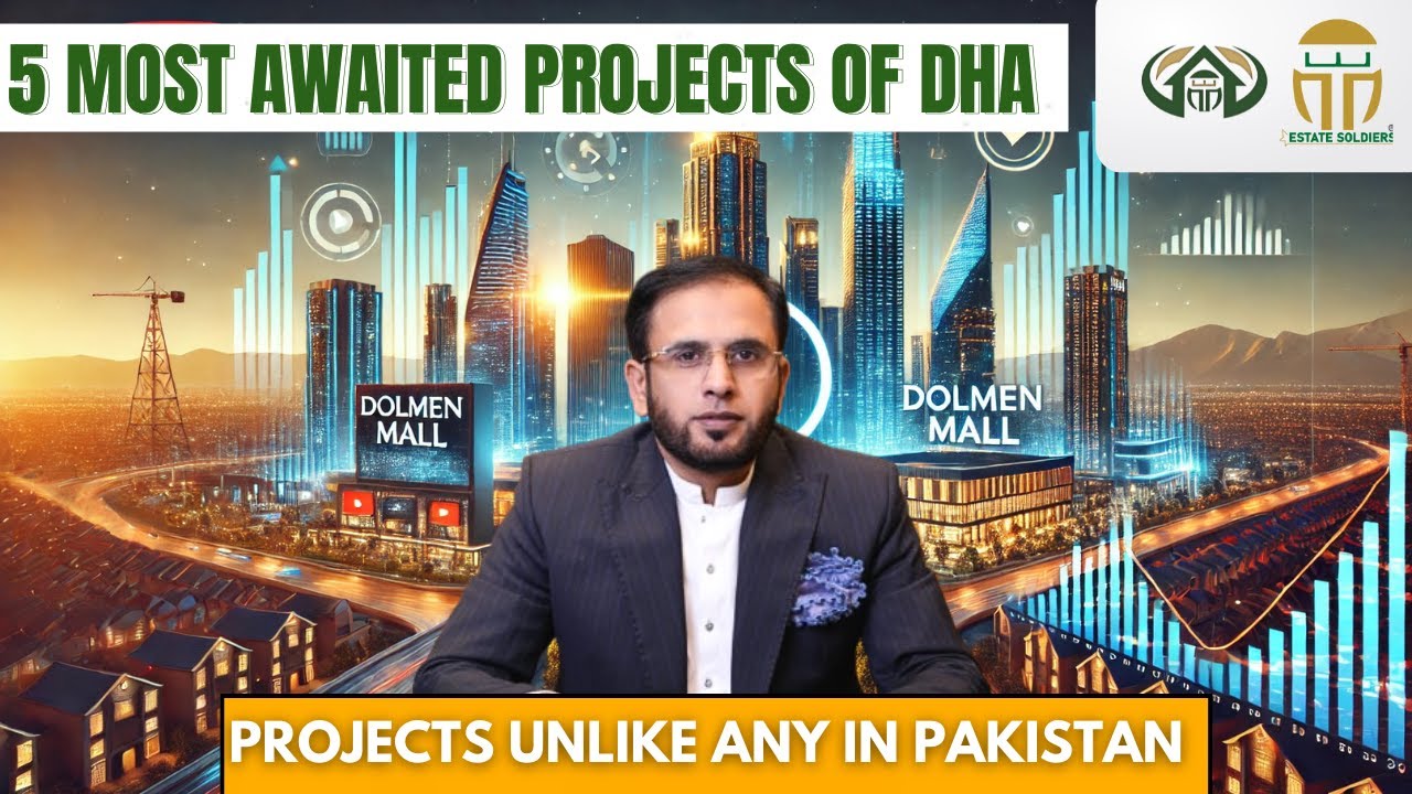 5 Exciting New Projects in DHA Lahore -The Best Investment Opportunity!