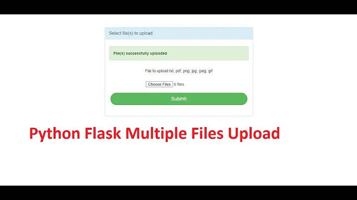 Python Flask Multiple Files Upload