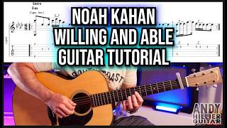 Noah Kahan - Willing and Able Guitar Tutorial Lesson