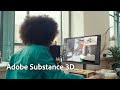 Adobe substance 3d the 3d generation is here  adobe substance 3d
