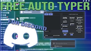 Discord Auto Typer Tutorial + FAQ