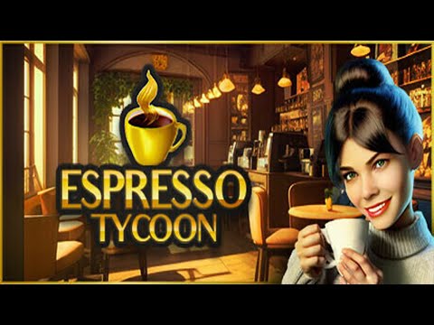 Видео: ПЕЙ КОФЕ! ► Espresso Tycoon