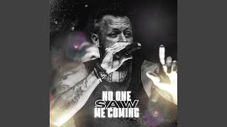 No One Saw Me Coming (Intro)