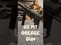 The original U.S. M3 Grease Gun was made by General Motors, Guide Lamp Div.