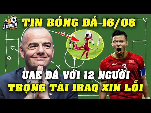 FIFA Chính Thức Xác Nhận UAE Thi Đấu Với 12 Người, Trọng Tài Iraq LÃNH ĐỦ, XIN LỖI Việt Nam