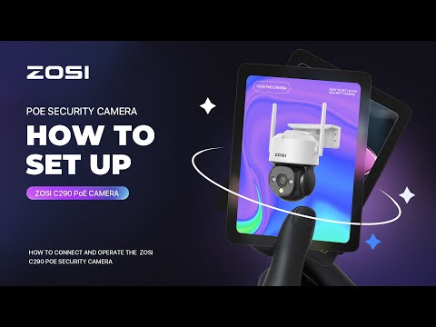 How to Connect Zosi C290 to Smart App