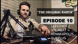 Episode 10: Lefkowitz v. Great Minneapolis Surplus Store Lefkowitz's Fur Coats