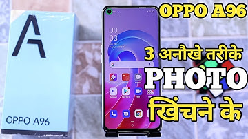 Oppo A96 3 tips se photo kaise shoot karen | Camera Hidden Features