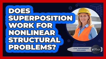 Does Superposition Work For Nonlinear Structural Problems?