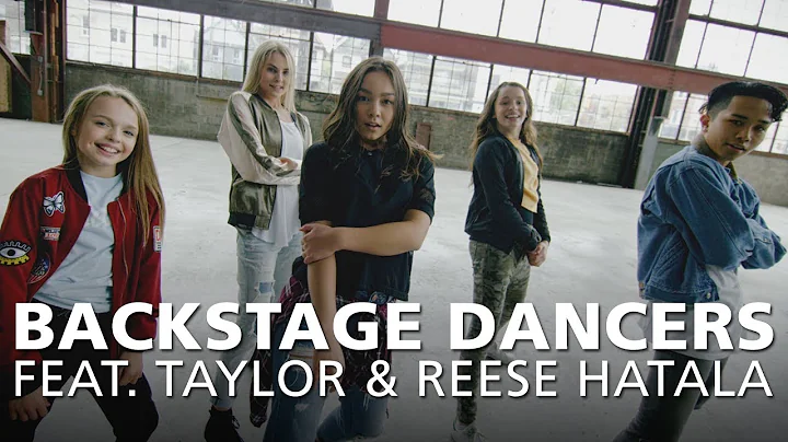 Backstage Dancers feat. Taylor & Reese Hatala