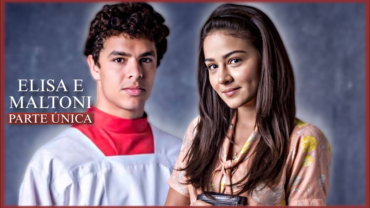 A HISTÓRIA DE ELISA E MALTONI / PARTE ÚNICA | (comentada).