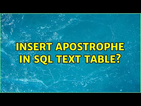 insert apostrophe in sql text table? (3 Solutions!!)