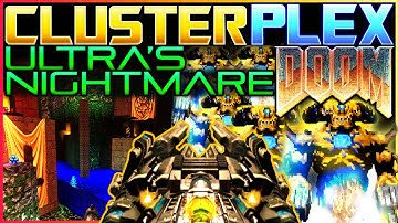 CLUSTERPLEX on My Own Maps! | Doom Mod | Clusterfuck In GZDoom (Alpha) | Ultra