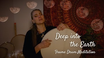 Frame Drum Song - Deep into the Earth