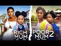 RICH MUM POOR MUM 2 DESTINY ETIKO CHINENYE NNEBE PRINCESS CANDICE KAREN IGBINIGIEN NIGERIAN MOVIE RICH MUM POOR MUM 2 DESTINY ETIKO CHINENYE NNEBE PRINCESS CANDICE KAREN IGBINIGIEN NIGERIAN MOVIE