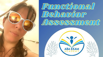 Functional Behavior Assessment