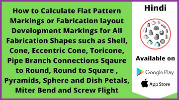 How to Calculate Flat Pattern Fabrication Layout Marking for All Types of Fab. Shapes|Hindi|Let