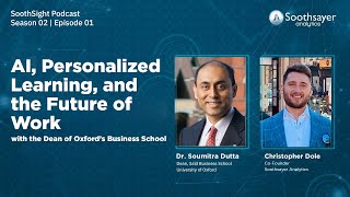AI, Personalized Learning, and the Future of Work | SoothSight S2 #1 | Soothsayer Analytics