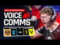 We beat the best team in the world  ence voice comms