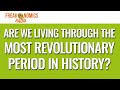 583 are we living through the most revolutionary period in history  freakonomics radio