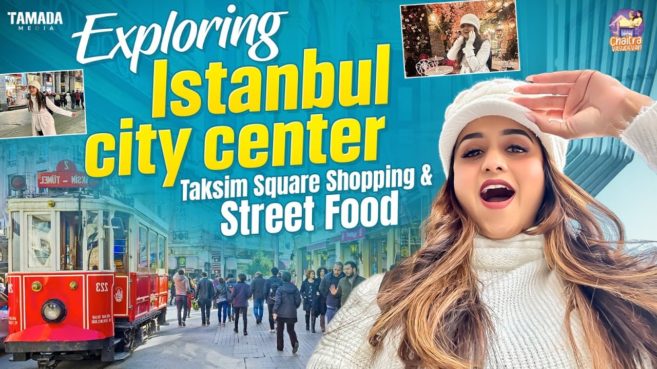 Street Walking || Taksim Square || Istanbul City Centre || @chaitra_vasudevan || Tamada Media