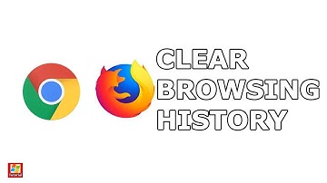 How to clear browsing history in Google Chrome or Firefox