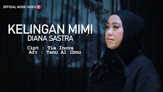 KELINGAN MIMI - DIANA SASTRA II LAGU TARLING TERBARU