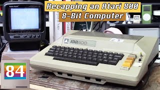 Recapping an Atari 800 8-bit Computer from 1979 Net Worth