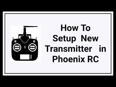 How To Setup New Transmitter in Phoenix RC | RC Simulator | Fusion Flite