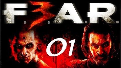 Fear 3 Point Man Part 01 Introduction