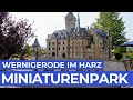 Der kleine Harz | Miniaturenpark Wernigerode