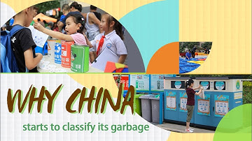 Why China has started to classify its garbage