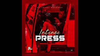 Intence - Press (Official Audio)