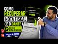Como RECUPERAR NOTA FISCAL ( e o DANFE) só pela CHAVE DE ACESSO - Passo a Passo