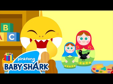 Colorful Matryoshka Doll | Learn Culture with Baby Shark Brooklyn | Baby Shark Official