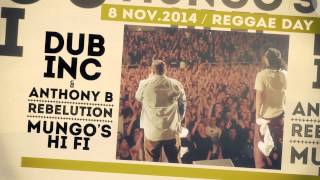 DUB INC PARTY /// 7 & 8 NOVEMBRE 2014 /// SAINT ETIENNE