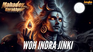 Agam - WOH INDRA JINKI | Shiva's Most Powerful Bhajan Ever | Mahadev New Song