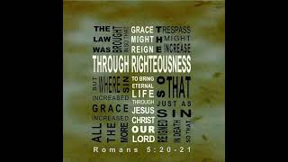 Romans 5:20-21, Song
