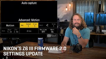Nikon’s Z6 III Firmware 2.0 Settings Video Update