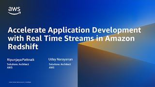 Accelerate Application Development with Real Time Streams in Amazon Redshift - AWS Online Tech Talk Profile