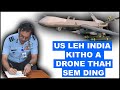 US LEH INDIA IN DRONE THAH SEM DING