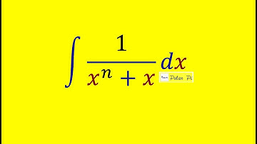 Integral of 1/(x^n+x)